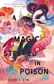 Magic Steeped in Poison