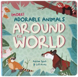 (More) Adorable Animals Around the World