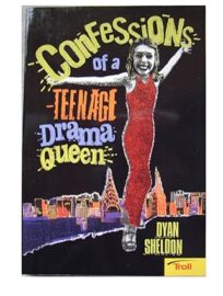 Confessions Of A Teenage Drama Queen