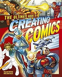 Ultimate Guide to Creating Comics