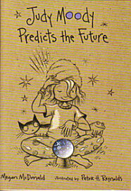 Judy Moody Predicts The Future