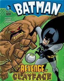 The revenge of Clayface