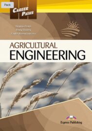 Career Paths: Agricultural Engineering – Student’s Book