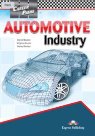 Career Paths: Automotive Industry – Student’s Book