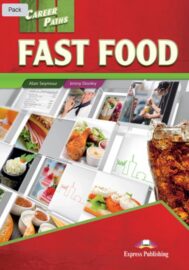 Career Paths: Fast Food – Student’s Book