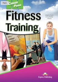 Career Paths: Fitness Training – Student’s Book