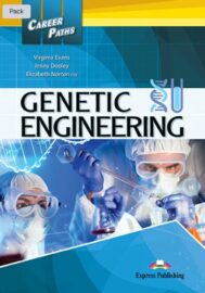 Career Paths: Genetic Engineering – Student’s Book