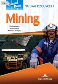 Career Paths: Natural Resources II Mining – Student’s Book