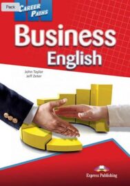 Career Paths: Business English – Student’s Book
