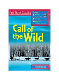 Call of the Wild (Fast Track Classics)