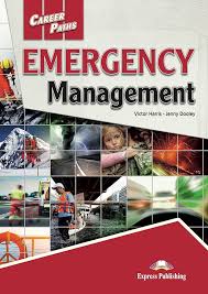 Career Paths: Emergency Management – Student’s Book