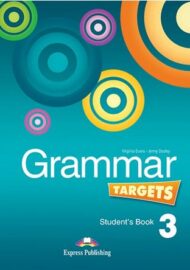 Grammar Targets 3 – Student’s Book