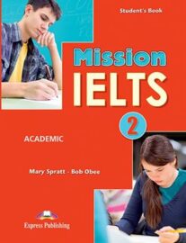 Mission IELTS 2 Academic – Student’s Book +