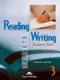Reading & Writing Targets 3 – Student’s Book +