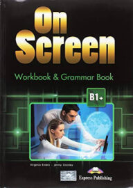 On Screen B1+ – Workbook & Grammar Book (with DigiBooks app)