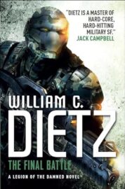 The Final Battle (Legion of the Damned, Book 2)