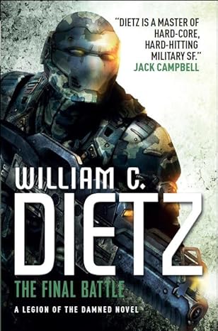 The Final Battle (Legion of the Damned, Book 2)