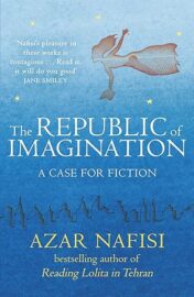 The Republic of Imagination: A Life in Books