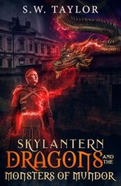 Skylantern Dragons and the Monsters of Mundor