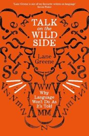 Talk on the Wild Side