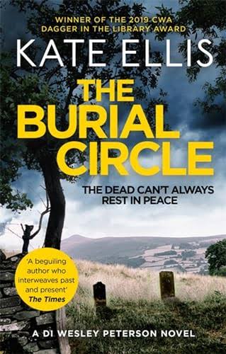 The Burial Circle (The DI Wesley Peterson crime series)
