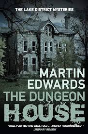 The Dungeon House (The Lake District Cold Case Mysteries series)