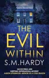 The Evil Within (The Dark Devon Mysteries series)