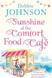 Sunshine at the Comfort Food Cafe (the Comfort Food Cafe, Book 4)